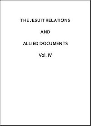 [Gutenberg 47577] • The Jesuit Relations and Allied Documents, Vol. 4: Acadia and Quebec, 1616-1629